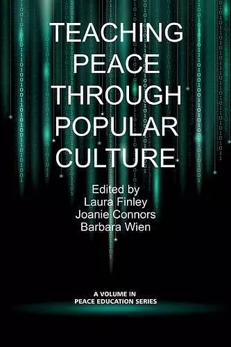 Teaching Peace Through Popular Culture cover