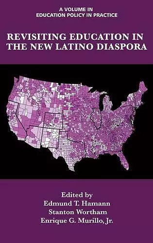 Revisiting Education in the New Latino Diaspora cover