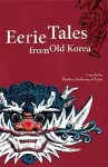 Eerie Tales from Old Korea cover