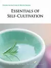 Essentials of Self-Cultivation cover