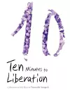 Ten Minutes to Liberation cover