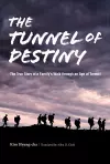 The Tunnel of Destiny cover