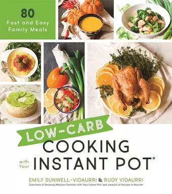 Low-Carb Cooking with Your Instant Pot cover