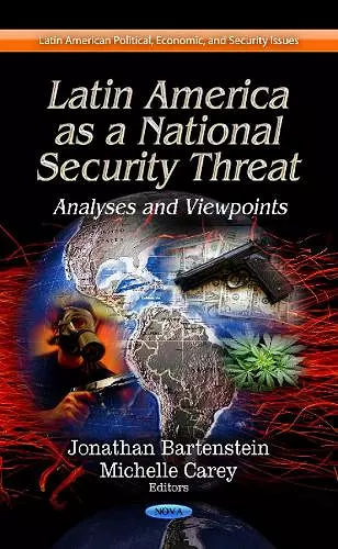 Latin America as a National Security Threat cover