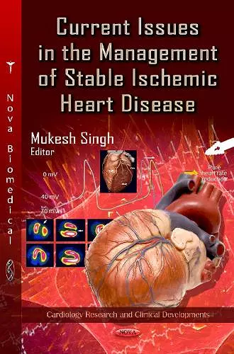 Current Issues in the Management of Stable Ischemic Heart Disease cover