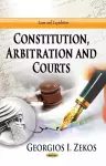 Constitution, Arbitration & Courts cover