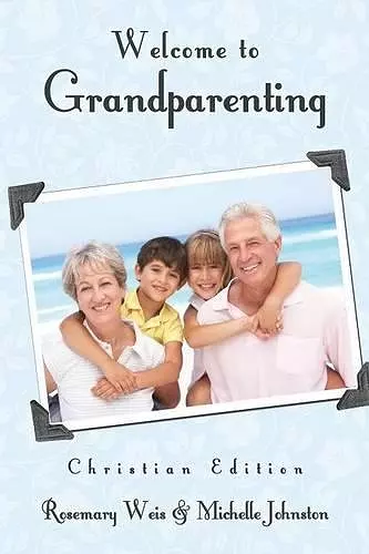 Welcome to Grandparenting Christian Edition cover