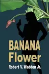 Banana Flower cover