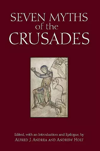 Seven Myths of the Crusades cover