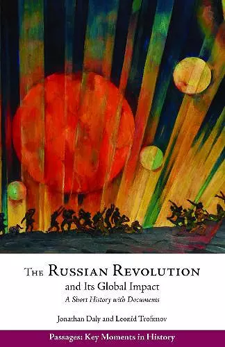 The Russian Revolution and Its Global Impact cover