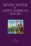 Seven Myths of Native American History cover