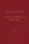 Seven Myths of Native American History cover