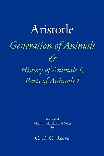 Generation of Animals & History of Animals I, Parts of Animals I cover