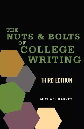 The Nuts and Bolts of College Writing cover