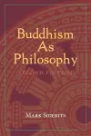 Buddhism As Philosophy cover