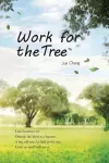 Work For The Tree cover