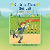 Christie Plays Softball cover