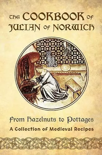 The Cookbook of Julian of Norwich cover