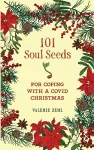 101 Soul Seeds for Coping with a Covid Christmas cover