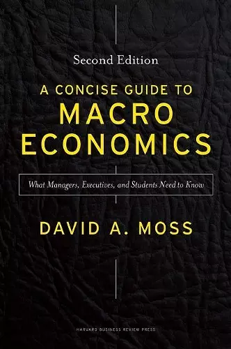 A Concise Guide to Macroeconomics, Second Edition cover