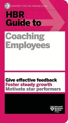 HBR Guide to Coaching Employees (HBR Guide Series) cover