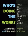 Who's Doing the Work? cover