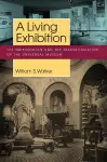 A Living Exhibition cover