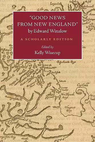 Good News from New England" by Edward Winslow cover