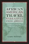 African American Travel Narratives from Abroad cover