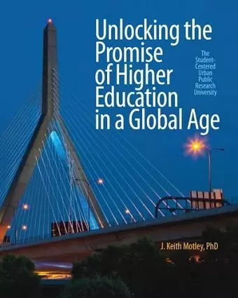 Unlocking the Promise of Higher Education in a Global Age cover