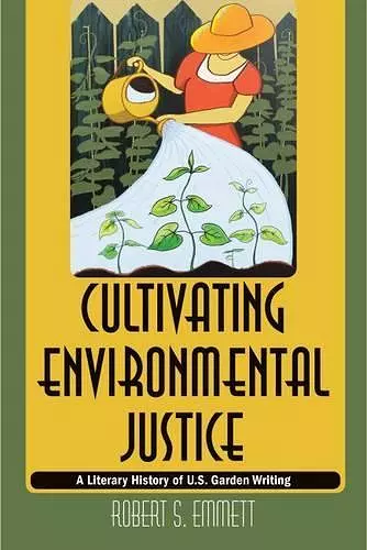 Cultivating Environmental Justice cover