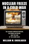 Nuclear Freeze in a Cold War cover