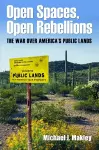 Open Spaces, Open Rebellions cover