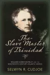 The Slave Master of Trinidad cover