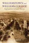 Williamstown and Williams College cover