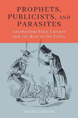 Prophets, Publicists, and Parasites cover