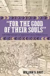 For the Good of Their Souls cover