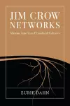 Jim Crow Networks cover