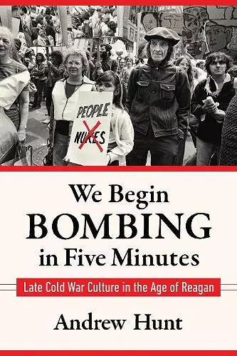 We Begin Bombing in Five Minutes cover