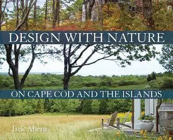 Design with Nature on Cape Cod and the Islands cover