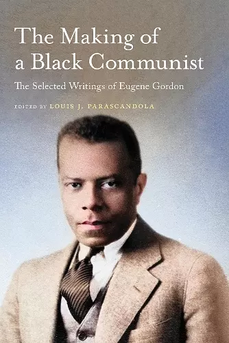 The Making of a Black Communist cover