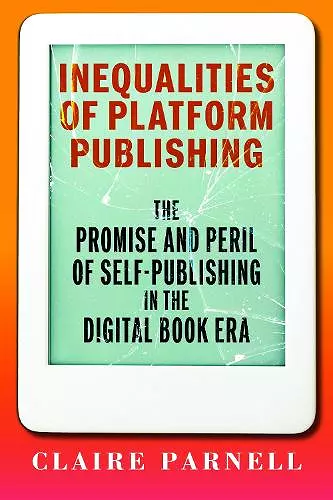 Inequalities of Platform Publishing cover