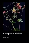 Grasp and Release cover