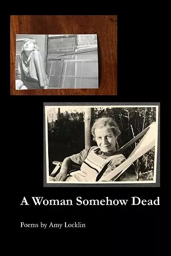 A Woman Somehow Dead cover