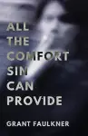 All the Comfort Sin Can Provide cover