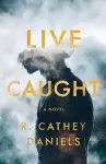 Live Caught cover