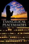 Evangelical Peacemakers cover