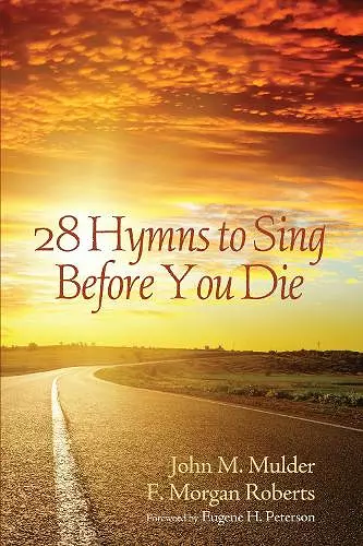 28 Hymns to Sing before You Die cover