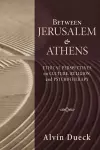 Between Jerusalem and Athens cover