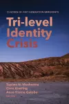 Tri-Level Identity Crisis cover